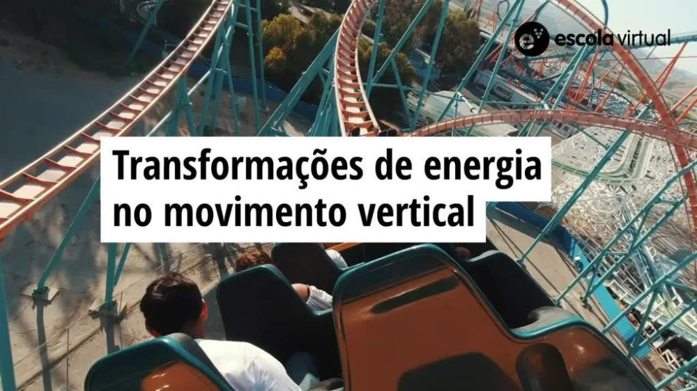 Transformações de energia no movimento vertical