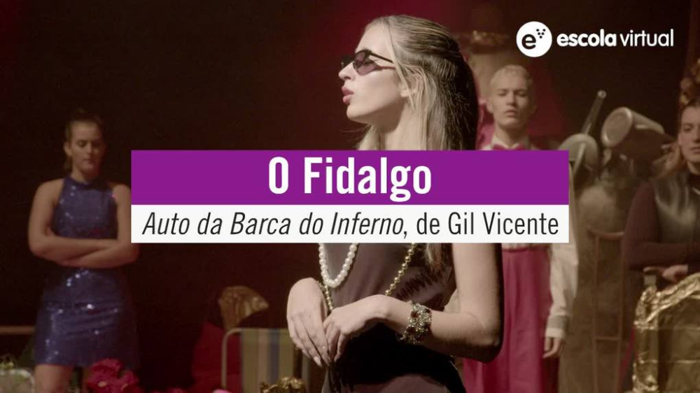<i>Auto da Barca do Inferno</i>, de Gil Vicente – O Fidalgo