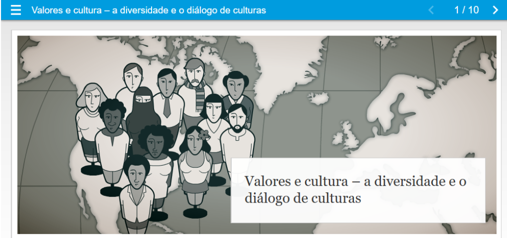 Escola Virtual - Valores e cultura – a diversidade e o diálogo de culturas