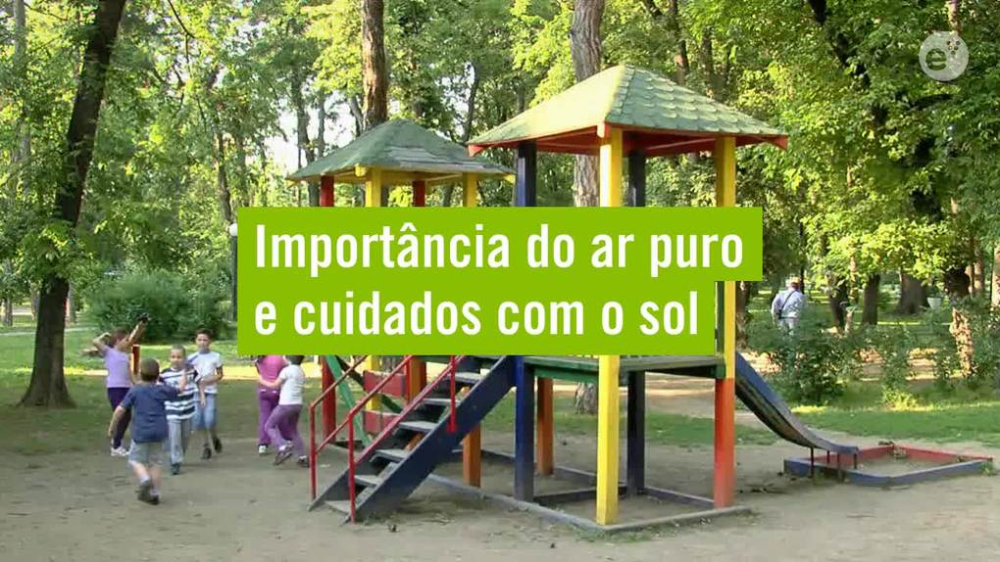 Importância do ar puro e cuidados com o sol